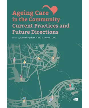 書封 Ageing Care in the Community：Current Practices and Future Directions